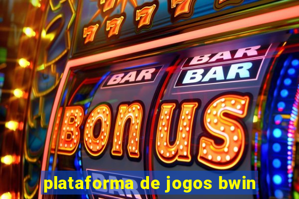 plataforma de jogos bwin